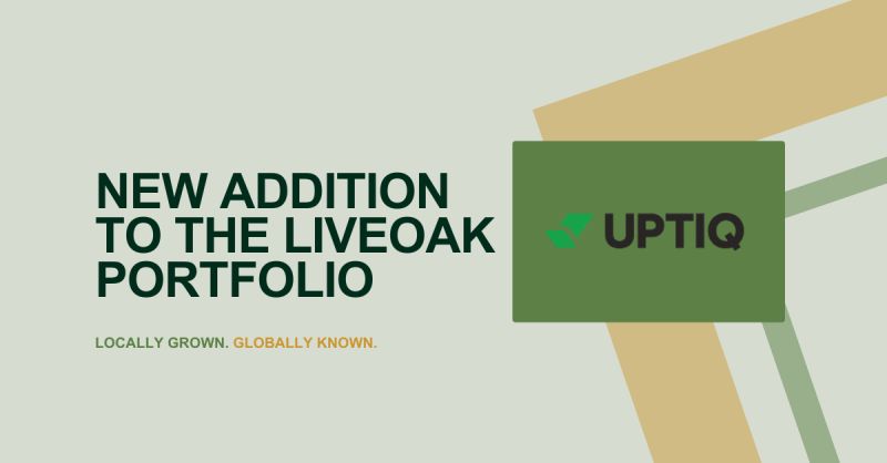 LiveOak Ventures Welcomes UPTIQ to Portfolio